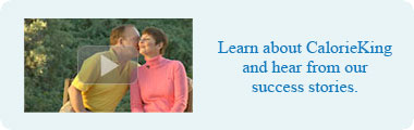 Learn about CalorieKing and hear from our success stories